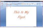 Hoe maak je een Flyer op Microsoft Word 2007